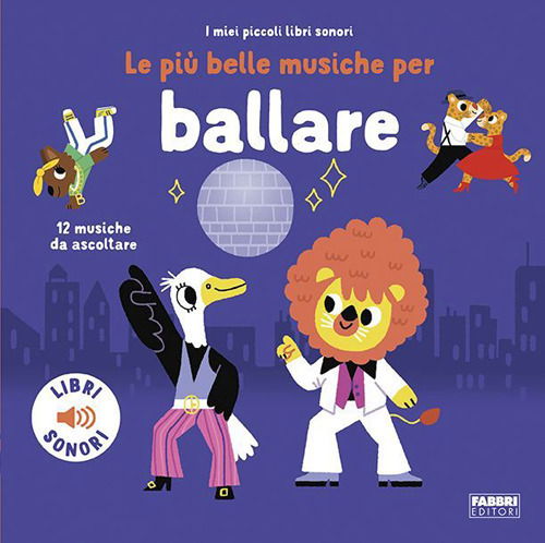 Cover for Marion Billet · Le Piu Belle Musiche Per Ballare. Ediz. A Colori (Book)