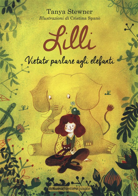 Cover for Tanya Stewner · Lilli. Vietato Parlare Agli Elefanti (Book)