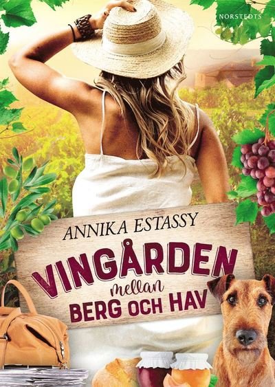 Cover for Annika Estassy · Vingården mellan berg och hav (Bog) (2020)