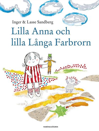 Cover for Lasse Sandberg · Lilla Anna och Lilla långa Farbrorn (ePUB) (2021)