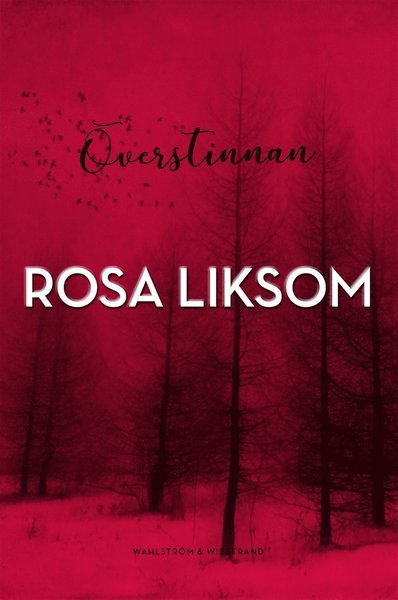 Cover for Rosa Liksom · Överstinnan (ePUB) (2019)