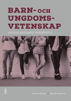 Cover for Johansson Thomas · Barn- och ungdomsvetenskap (Bound Book) (2018)