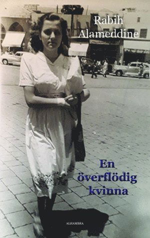 Cover for Rabih Alameddine · En överflödig kvinna (Paperback Book) (2019)