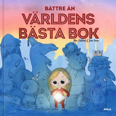 Cover for Jonas Karner · Bättre än världens bästa bok (Bound Book) (2017)