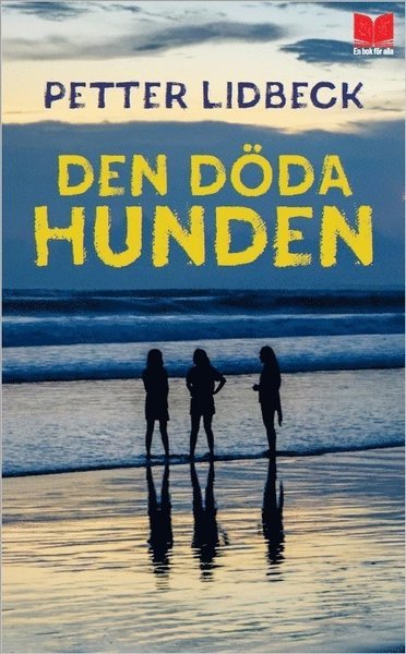 Cover for Petter Lidbeck · Tre tjejer: Den döda hunden (Taschenbuch) (2018)