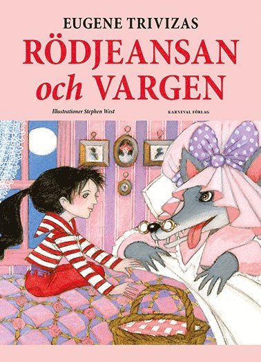 Cover for Eugene Trivizas · Rödjeansan och vargen (Bound Book) (2018)