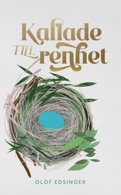 Cover for Olof Edsinger · Kallade till renhet (Paperback Book) (2025)