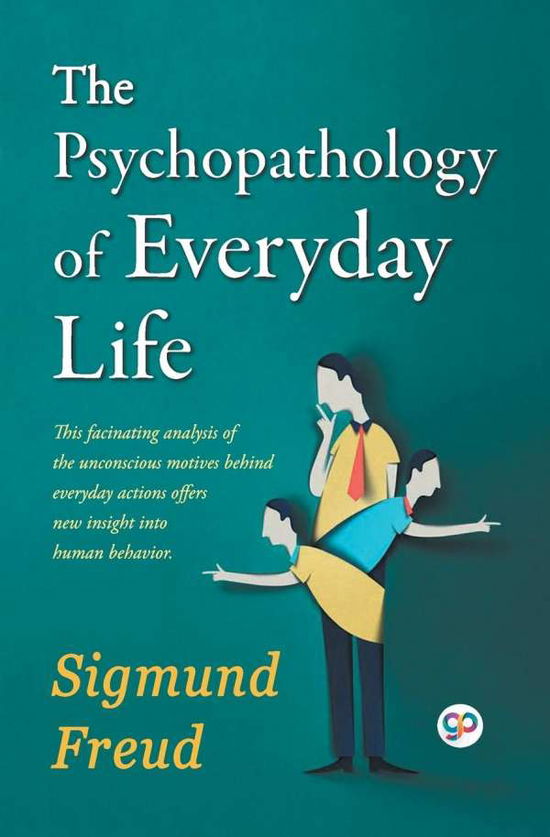 Cover for Sigmund Freud · The Psychopathology of Everyday Life (MISC) (2018)