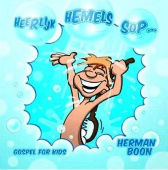 Cover for Herman Boon · Heerlijk Hemels Sop (CD) (2012)