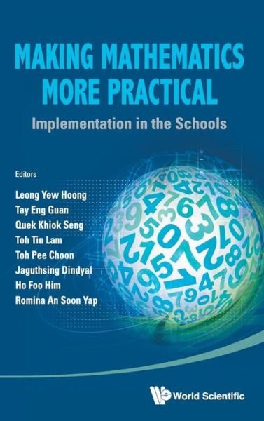 Cover for Romina Ann Soon Yap · Making Mathematics More Practical: Implementation In The Schools (Inbunden Bok) (2013)