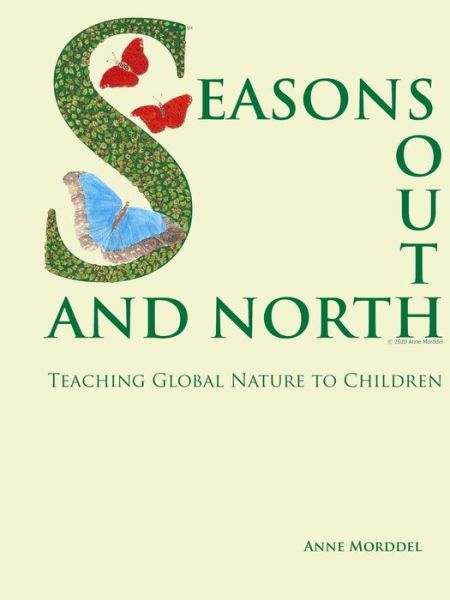 Cover for Anne Morddel · Seasons South and North: Teaching Global Nature (Taschenbuch) (2020)