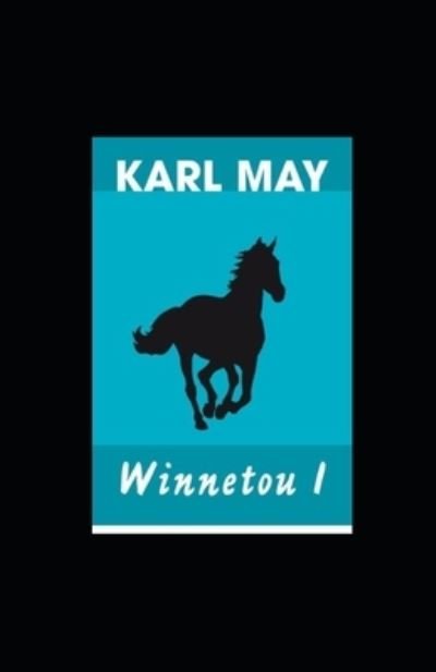 Cover for Karl May · Winnetou 1 (illustriert) (Paperback Book) (2022)