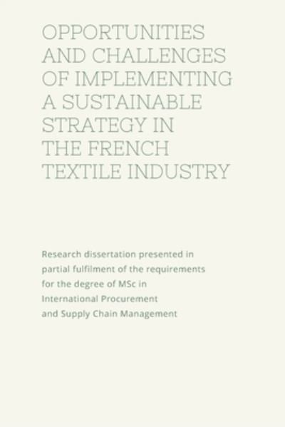 Cover for Unifred Tweneboah · Opportunities and Challenges of Implementing a Strategy Procurement in the French Textile Industry (Pocketbok) (2020)