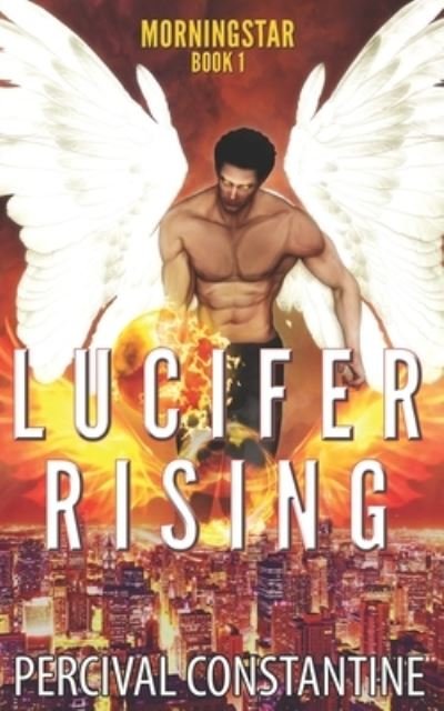 Cover for Percival Constantine · Lucifer Rising (Paperback Book) (2020)