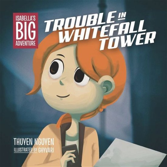 Cover for Thuyen Nguyen · Isabella's Big Adventure (Paperback Book) (2020)