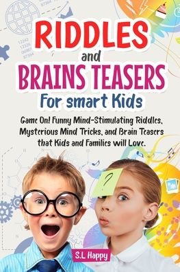 Cover for Happy · Riddles and Brain Teasers For smart Kids (Paperback Book) (2020)