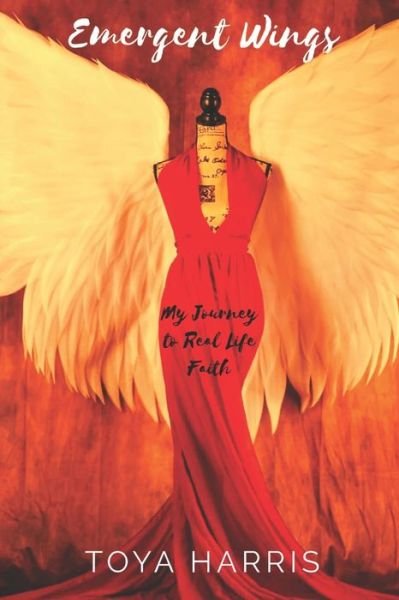Cover for Toya Harris · Emergent Wings (Paperback Bog) (2020)
