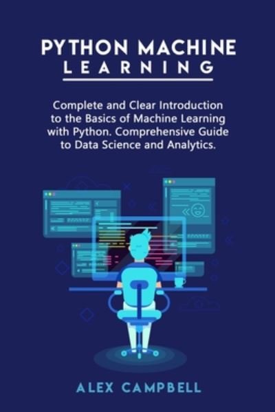 Cover for Alex Campbell · Python Machine Learning (Paperback Bog) (2020)