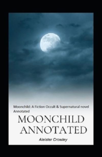 Cover for Aleister Crowley · Moonchild (Pocketbok) (2021)