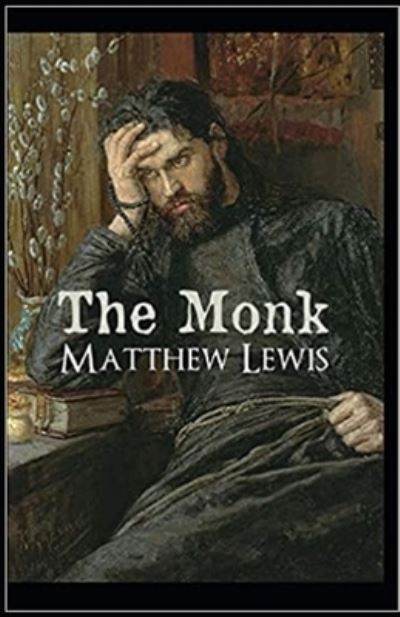 Cover for Matthew Lewis · The Monk Annotated (Paperback Book) (2021)