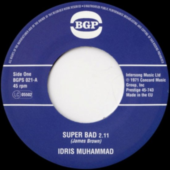 Super Bad / Express Yourself - Idris Muhammad - Música - BGP - 0029667025072 - 22 de dezembro de 2003