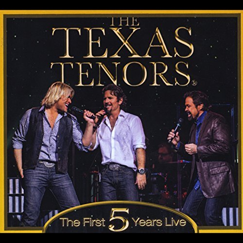 Cover for Texas Tenors · First 5 Years Live (CD) (2023)