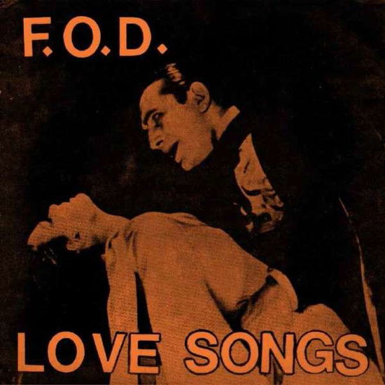 Love Songs - Flag of Democracy (Fod) - Musikk - SRA RECORDS - 0061979003072 - 1. juni 2018