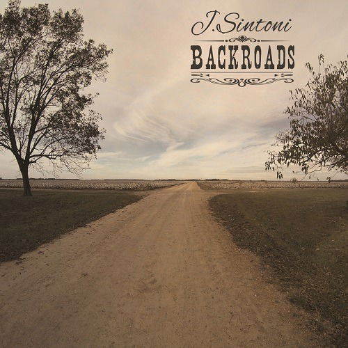 Cover for J. Sintoni · Backroads (CD) (2021)