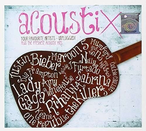 Cover for Acoustix · Acoustix-your Favourite Artists-unplugged (CD) (2013)