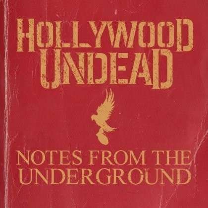 Hollywood Undead-notes from the Underground - Hollywood Undead - Musikk - POP - 0602537260072 - 8. januar 2013