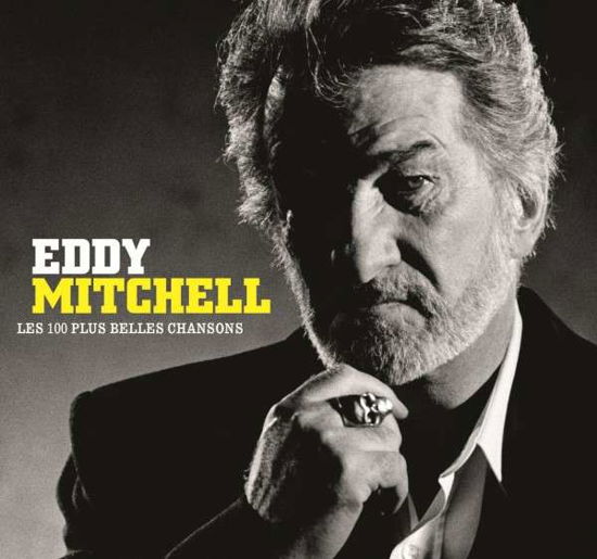 Les 100 Plus Belles Chansons - Eddy Mitchell - Musique - BLUE WRASSE - 0602547032072 - 21 septembre 2018