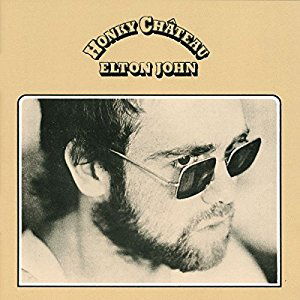 Honky Chateau - Elton John - Musiikki -  - 0602557383072 - perjantai 5. toukokuuta 2017