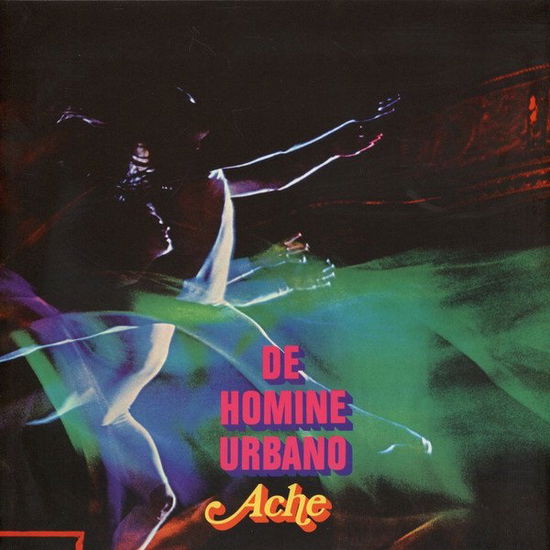 De Homine Urbano - Ache - Musik -  - 0602557859072 - 24. November 2017