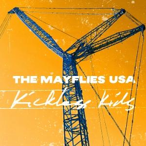 Cover for The Mayflies USA · Kickless Kids (LP) (2025)