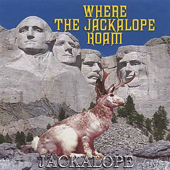 Cover for Jackalope · Where the Jackalope Roam (CD) (2006)