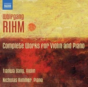 Cover for Rihm / Yang / Rimmer · Complete Works for Violin &amp; Piano (CD) (2012)