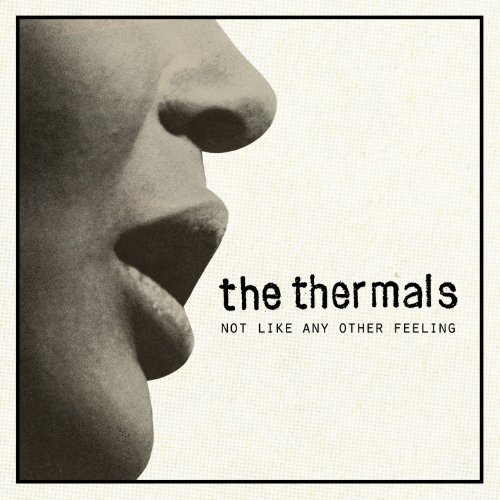 Cover for Thermals · Not Like Any Other Feeling (LP) (2011)