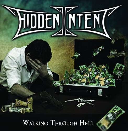 Cover for Hidden Intent · Walking Through Hell (CD) (2014)