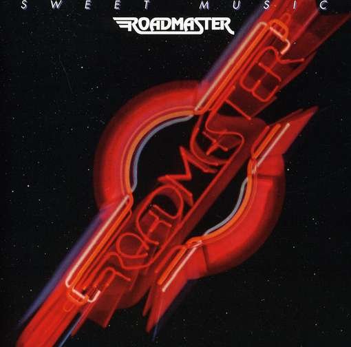 Cover for Roadmaster · Sweet Music (CD) [Remastered edition] (2012)