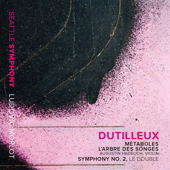 Cover for Dutilleux / Seattle Symphony / Morlot / Hadelich · Metaboles - Violin Concerto L'arbre Des Songes (CD) [Japan Import edition] (2015)