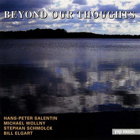 Beyond Our Thoughts - Hans Peter Salentin - Música - CD Baby - 0884502114072 - 2 de junho de 2009