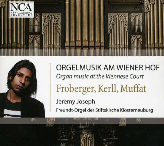 Cover for Froberger / Kerll / Muffat · Organ Music at the Viennese Co (CD) (2009)