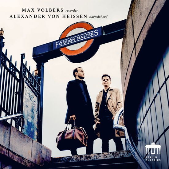 Max Volbers & Alexander Von Heissen · Foreign Masters (CD) (2024)