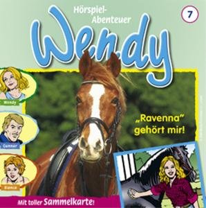 Cover for Wendy · Folge 07:ravenna Gehört Mir (CD) (2008)