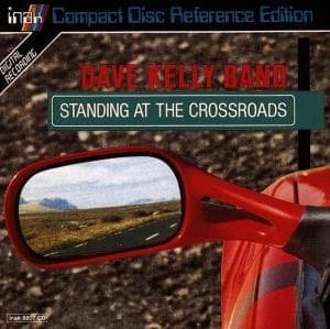 Cover for Dave Kelly · Standing at the Crossroad (CD) (2011)