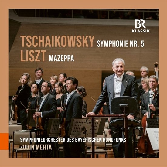 Cover for Symphonieorchester Des Bayerischen Rundfunks / Zubin Mehta · Tchaikovsky: Symphony No. 5, Op. 64 - Liszt: Mazeppa - (CD) (2023)