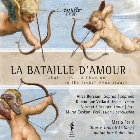 Cover for Arcadelt / Ferre / Borciani / Vellard / Fluckiger · La Bataille D'amour - Tabulatures &amp; Chansons in (CD) (2015)