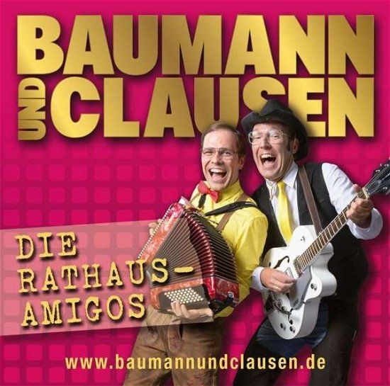 Cover for Baumann Und Clausen · Die Rathaus Amigos (CD) (2015)