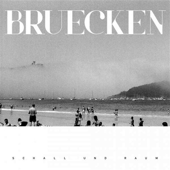 Cover for Bruecken · Schall Und Raum (CD) (2020)