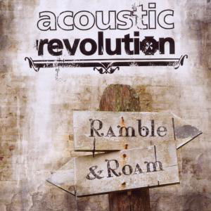 Cover for Acoustic Revolution · Ramble &amp; Roam (CD) (2020)